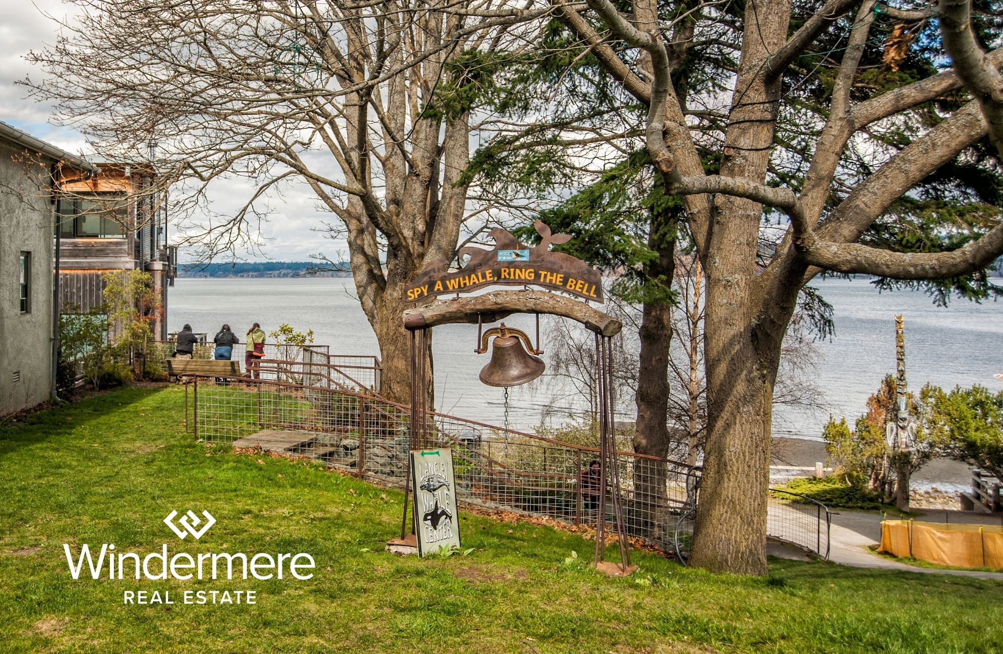 Spy a whale, Ring a bell, Langley, Washington, Whidbey Island, Windermere, Feature