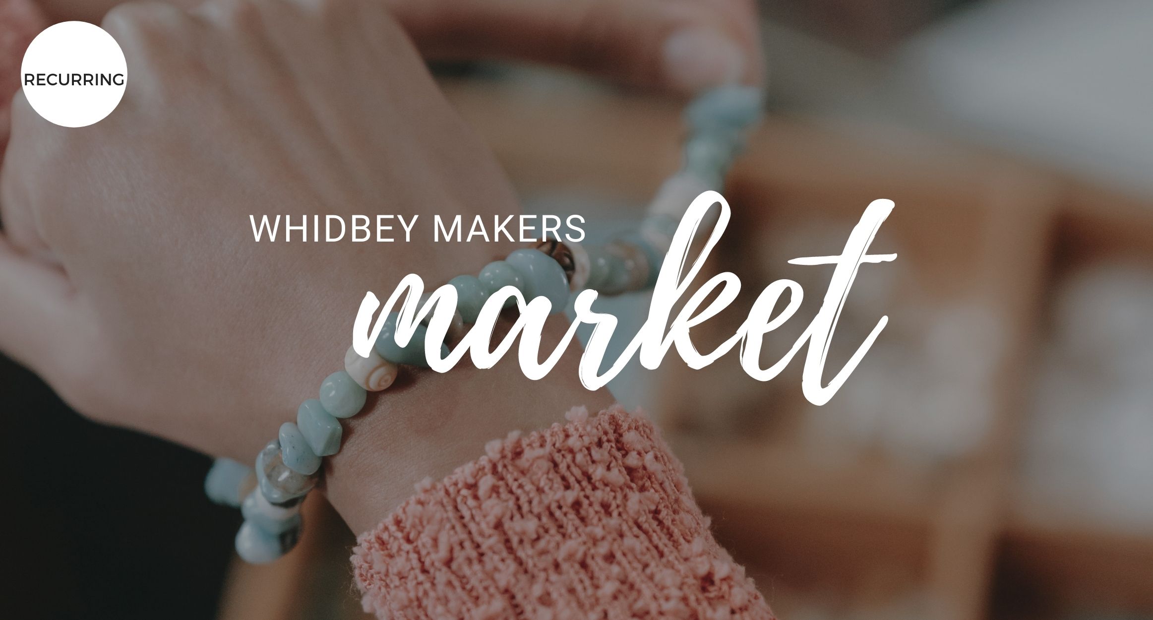 Whidbey Makers Market