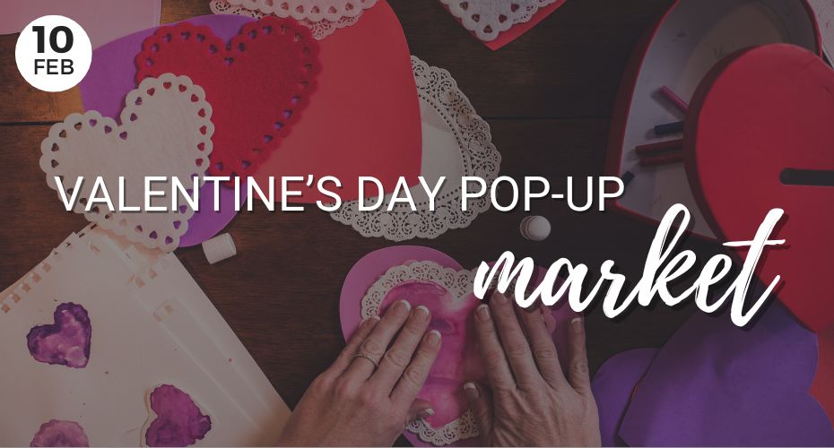 Valentines Day Pop-Up Market