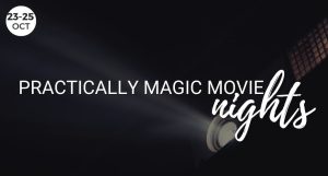 Practically Magic Movie Night 